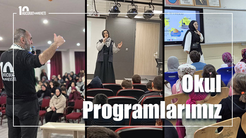 Hucurat Hareketi okul programları