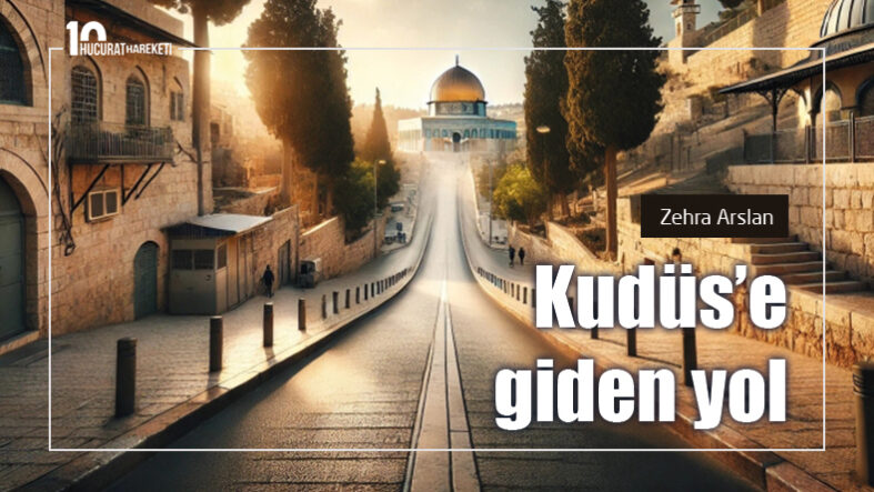 kudüse-giden-yol